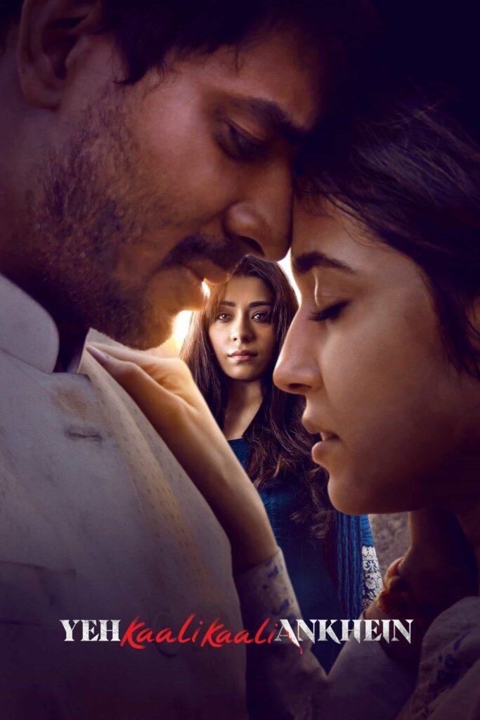Free Yeh Kaali Kaali Ankhein (2022) Season 1 Hindi Completed Web Series HD ESub – FILMY4WEP